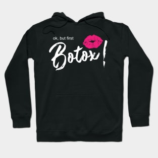 Ok, but first botox lips! Hoodie